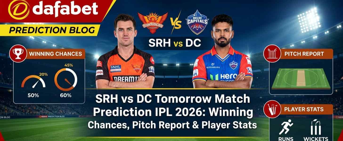 SRH vs DC IPL Match Prediction 2026