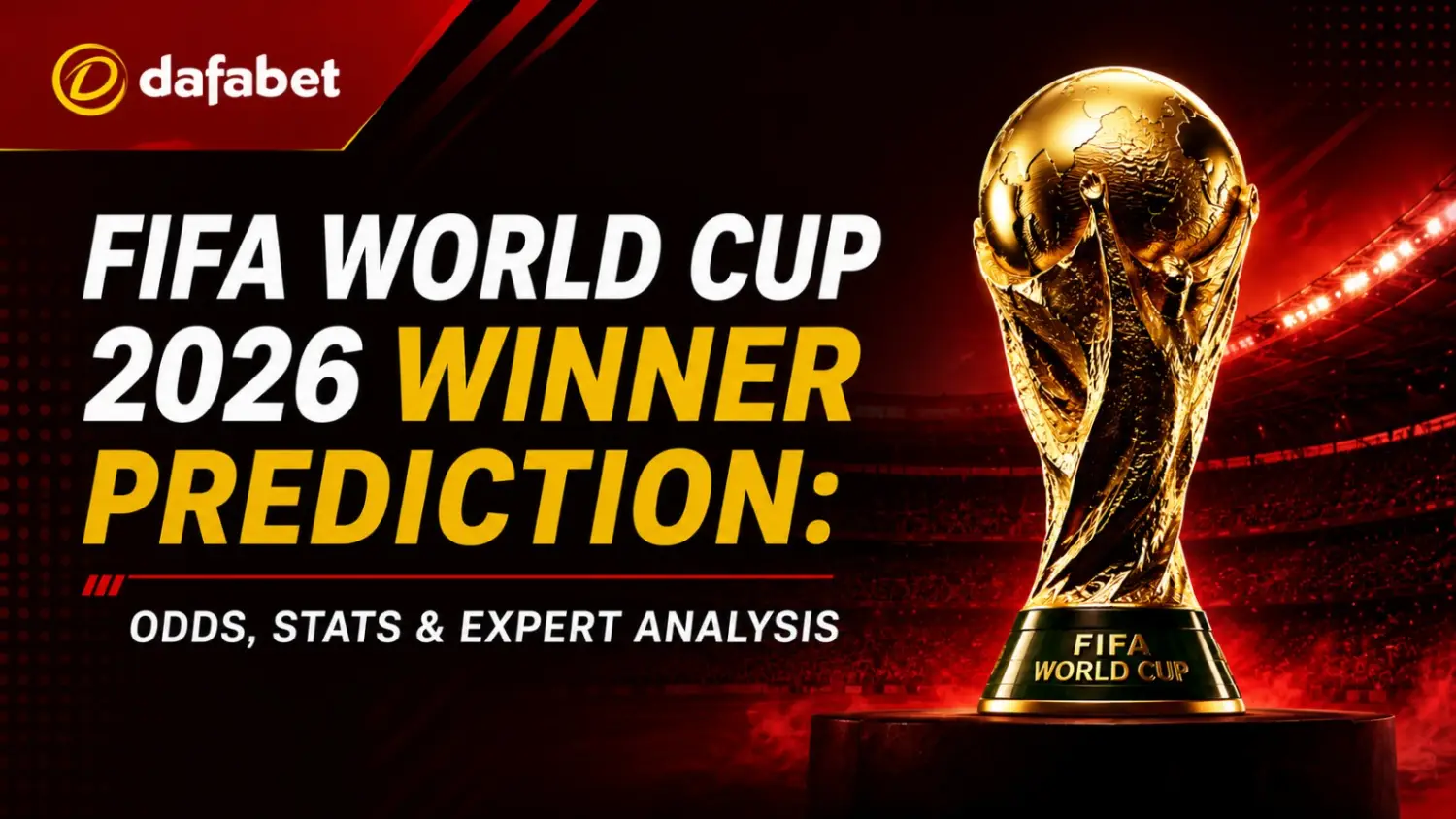 FIFA World Cup 2026 Winner Prediction